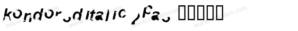 Kondor3DItalic-2pa3字体转换