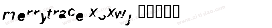 Merrytrace-X3Xwj字体转换