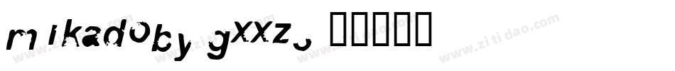 Mikadoby-gxxz3字体转换