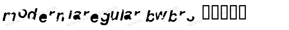 ModerniaRegular-BWBR3字体转换
