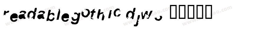 Readablegothic-DJW3字体转换