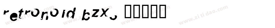 Retronoid-BZX3字体转换