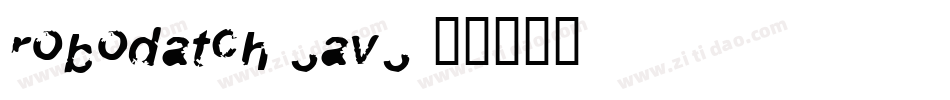 Robodatch-3aV3字体转换
