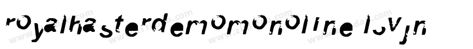 RoyalhasterdemoMonoline-L3Vjn字体转换