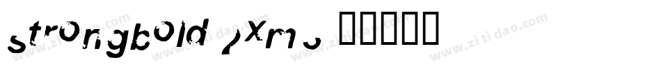 Strongbold-2xM3字体转换