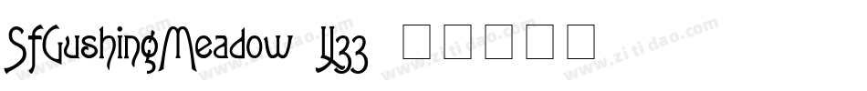 SfGushingMeadow-LJ33字体转换