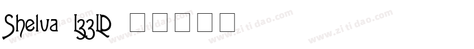 Shelva-L33LD字体转换