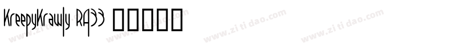 KreepyKrawly-RA33字体转换