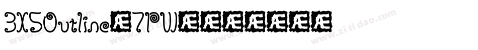 3X5Outline-7PW4字体转换