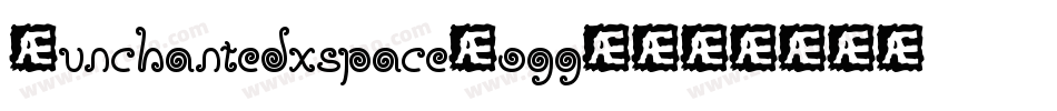 Aunchantedxspace-ogg4字体转换