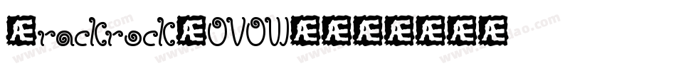 Crackrock-OVOW4字体转换