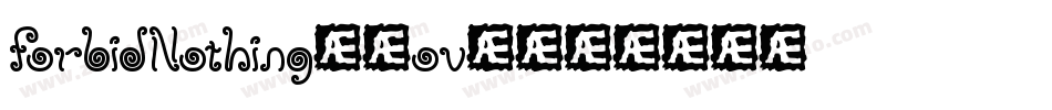 ForbidNothing-0ov4字体转换