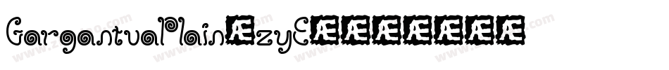 GargantuaPlain-zyE4字体转换