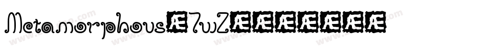 Metamorphous-7wZ4字体转换