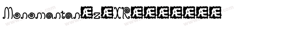 Monomantan-z8XR4字体转换