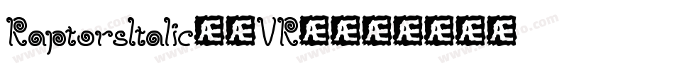 RaptorsItalic-4VR4字体转换