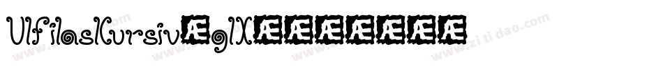UlfilasKursiv-glX4字体转换