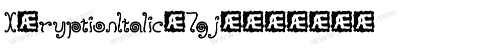 XCryptionItalic-7gj4字体转换