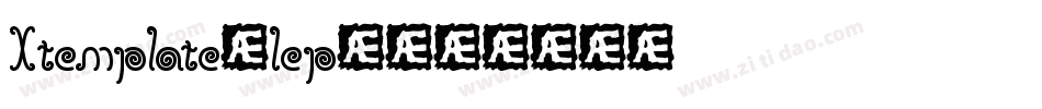 Xtemplate-1ep4字体转换