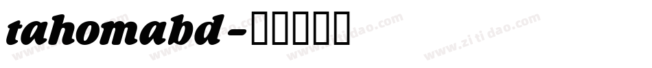 tahomabd字体转换