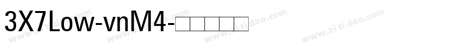 3X7Low-vnM4字体转换