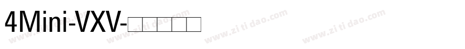 4Mini-VXV字体转换