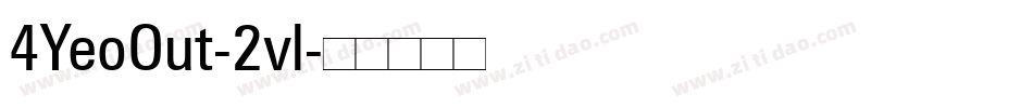 4YeoOut-2vl字体转换