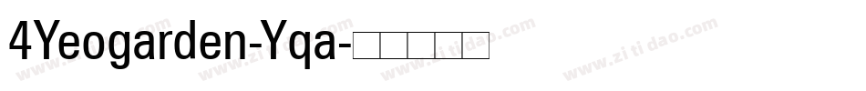 4Yeogarden-Yqa字体转换