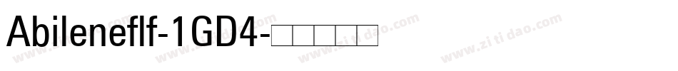 Abileneflf-1GD4字体转换