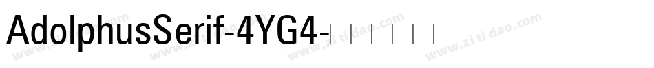 AdolphusSerif-4YG4字体转换