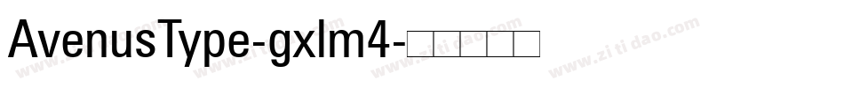AvenusType-gxlm4字体转换