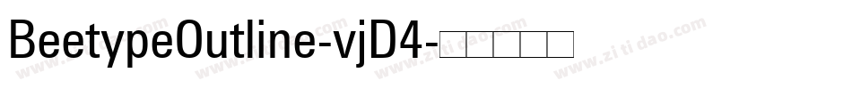 BeetypeOutline-vjD4字体转换