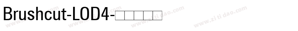 Brushcut-LOD4字体转换