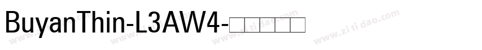 BuyanThin-L3AW4字体转换