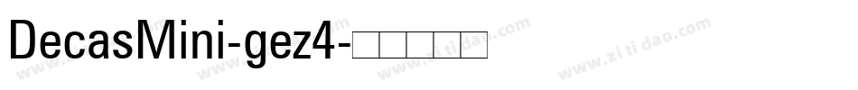 DecasMini-gez4字体转换