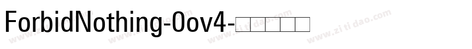 ForbidNothing-0ov4字体转换