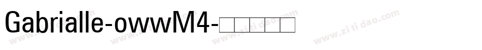Gabrialle-owwM4字体转换
