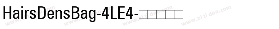HairsDensBag-4LE4字体转换