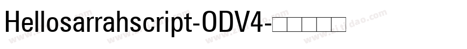 Hellosarrahscript-ODV4字体转换