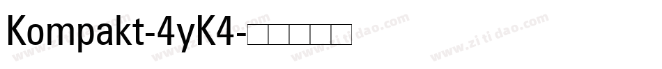 Kompakt-4yK4字体转换