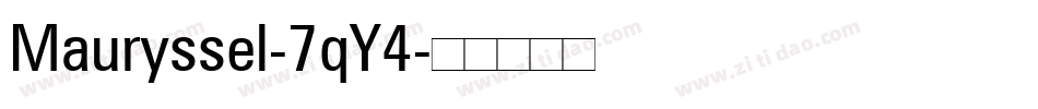 Mauryssel-7qY4字体转换