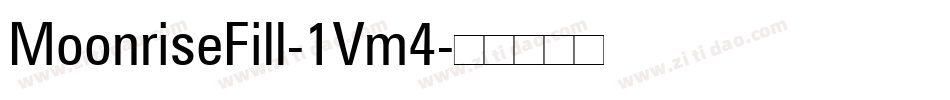MoonriseFill-1Vm4字体转换
