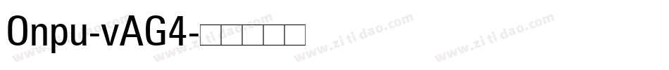 Onpu-vAG4字体转换