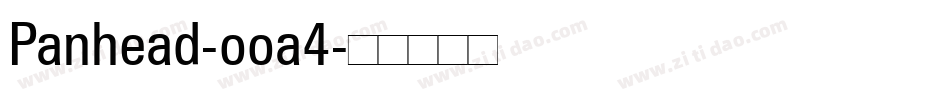 Panhead-ooa4字体转换