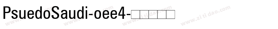 PsuedoSaudi-oee4字体转换
