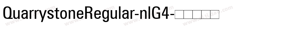 QuarrystoneRegular-nlG4字体转换