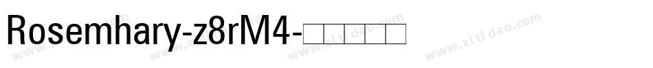 Rosemhary-z8rM4字体转换