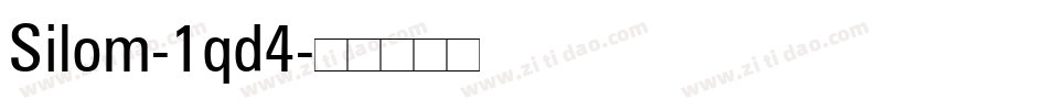 Silom-1qd4字体转换