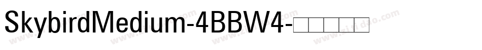 SkybirdMedium-4BBW4字体转换