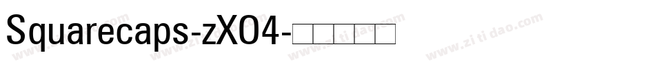 Squarecaps-zXO4字体转换